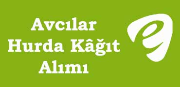 avcılar hurda kağıt alımı yapan firmalar